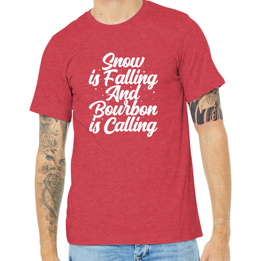 Snow Is Falling And Bourbon Calling Christmas Unisex T Shirt In Assorted Sizes