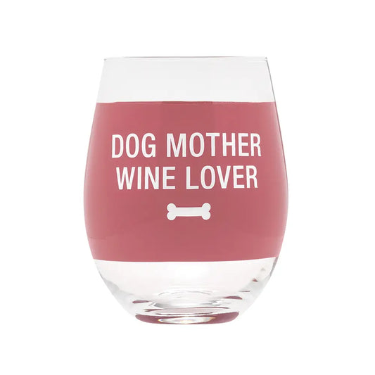 Dog Mother Wine Glass