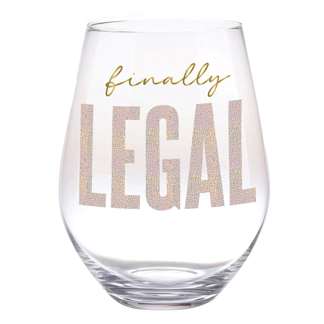 Finally Legal Jumbo Stemless Wine Glass
