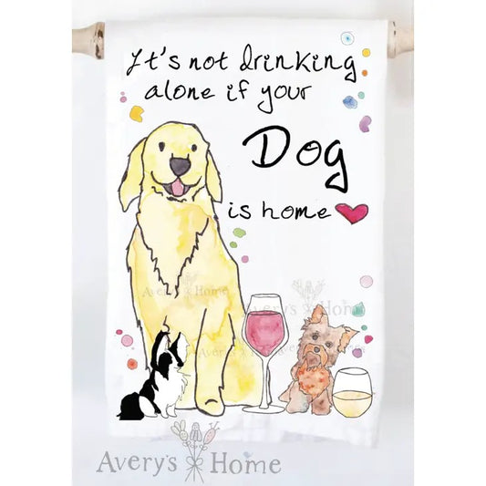 Drinking With Your Dog Funny Tea Towel