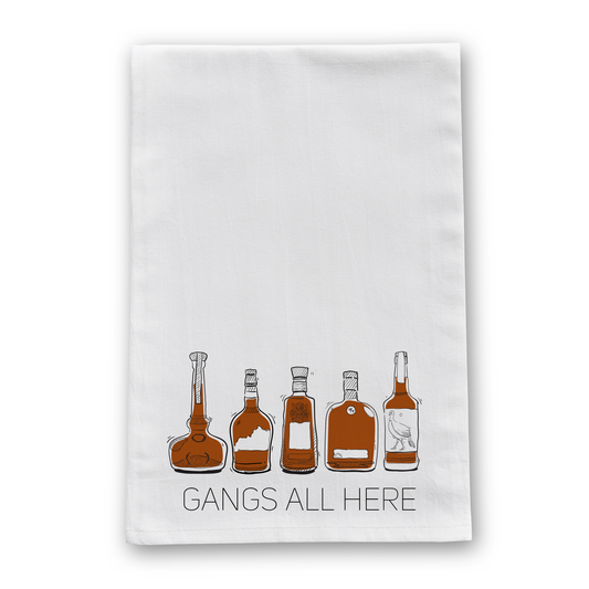 Gangs All Here Bourbon Whiskey Tea Towel
