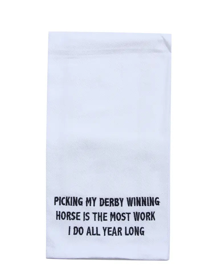 Kentucky Derby Picking My Derby Winner Horse Tea Towel