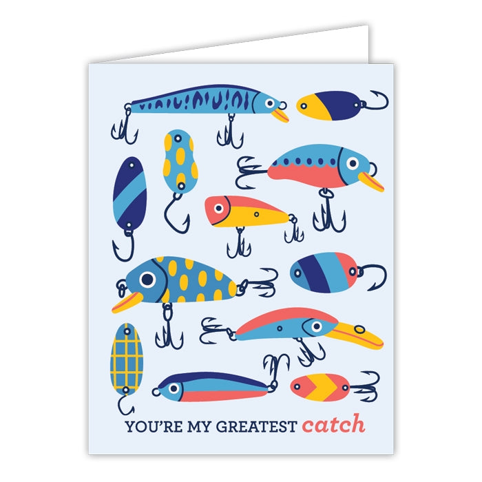 You're My Greatest Catch Greeting Card