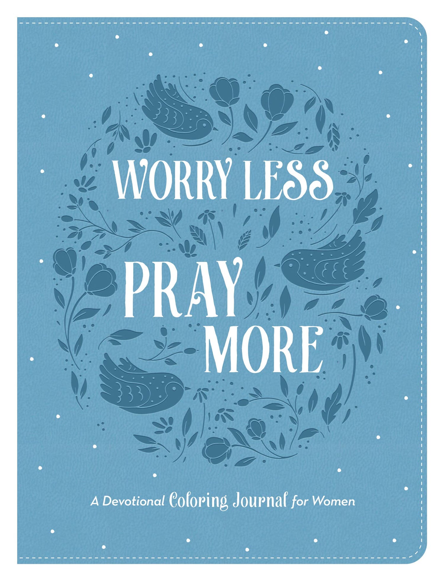 Worry Less, Pray More : A Devotional Coloring Journal Book – Pink