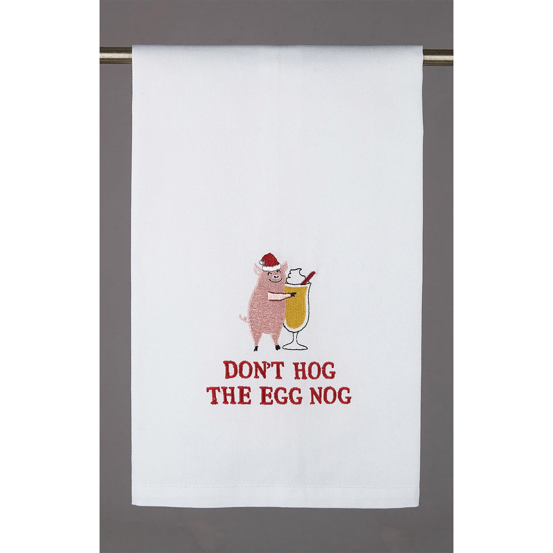 Don't Hog The Egg Nog Kitchen Towel