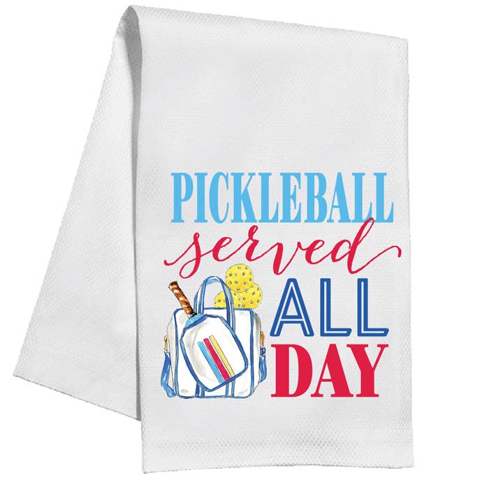 Pickleball Served All Day Kitchen Towel