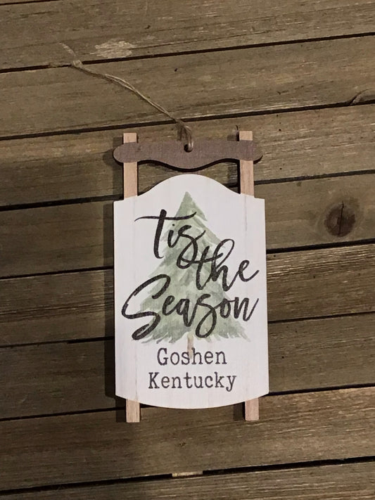 Tis The Season Ornament- Goshen Kentucky