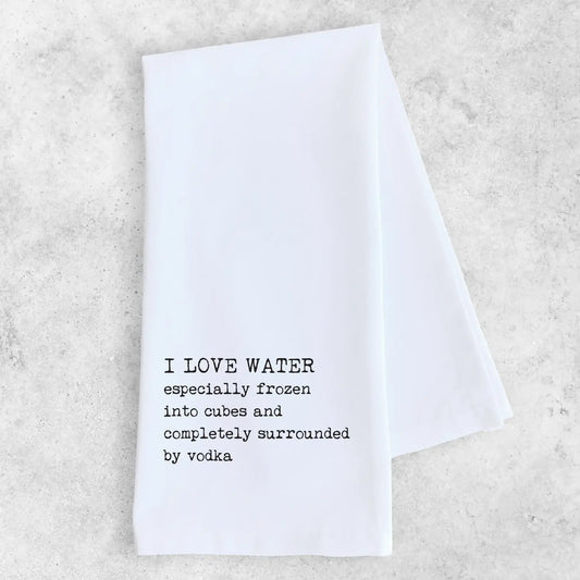I Love Water - Tea Towel